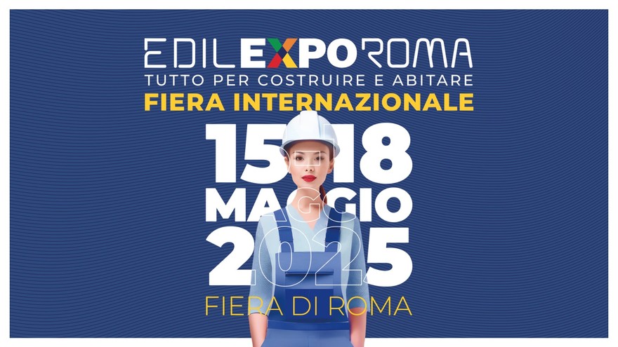 EdilExpoRoma 2025 diventa Internazionale